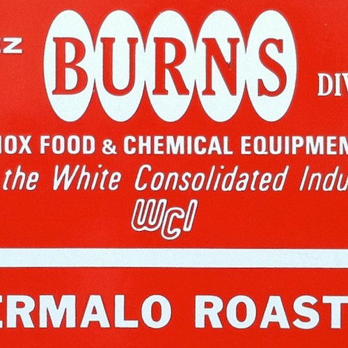 BURNS EQUIPMENT THERMALO ROASTER Metal Sign 1950s