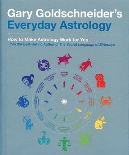 Gary Goldschneider's Everyday Astrology