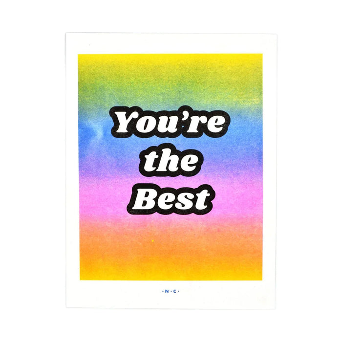 "You're the Best" Rainbow Gradient Risograph Print